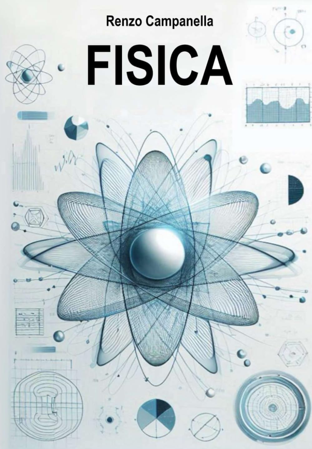 FISICA: Manuale per il semestre filtro - CdL in Medicina, Odontoiatria, Veterinaria