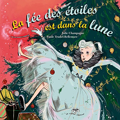 FEE DES ETOILES EST DAN: FEE DES ETOILES EST DAN Champagne, Julie