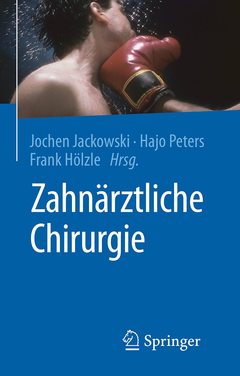 Zahnärztliche Chirurgie