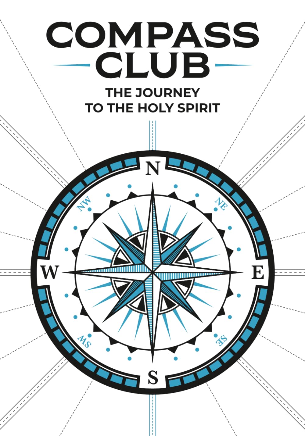 Compass Club: The Journey to the Holy Spirit