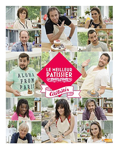 Télécharger Le Meilleur Pâtissier - Spécial Célébrités Gratuit