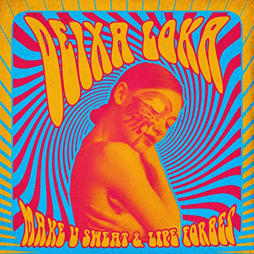 Make U Sweat, Lipe Forbes