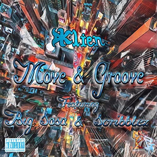 Move & Groove [Explicit]