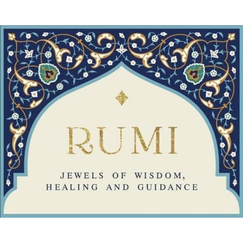Rumi - Jewels of Wisdom, Healing and Guidance by Rumi (Cards)