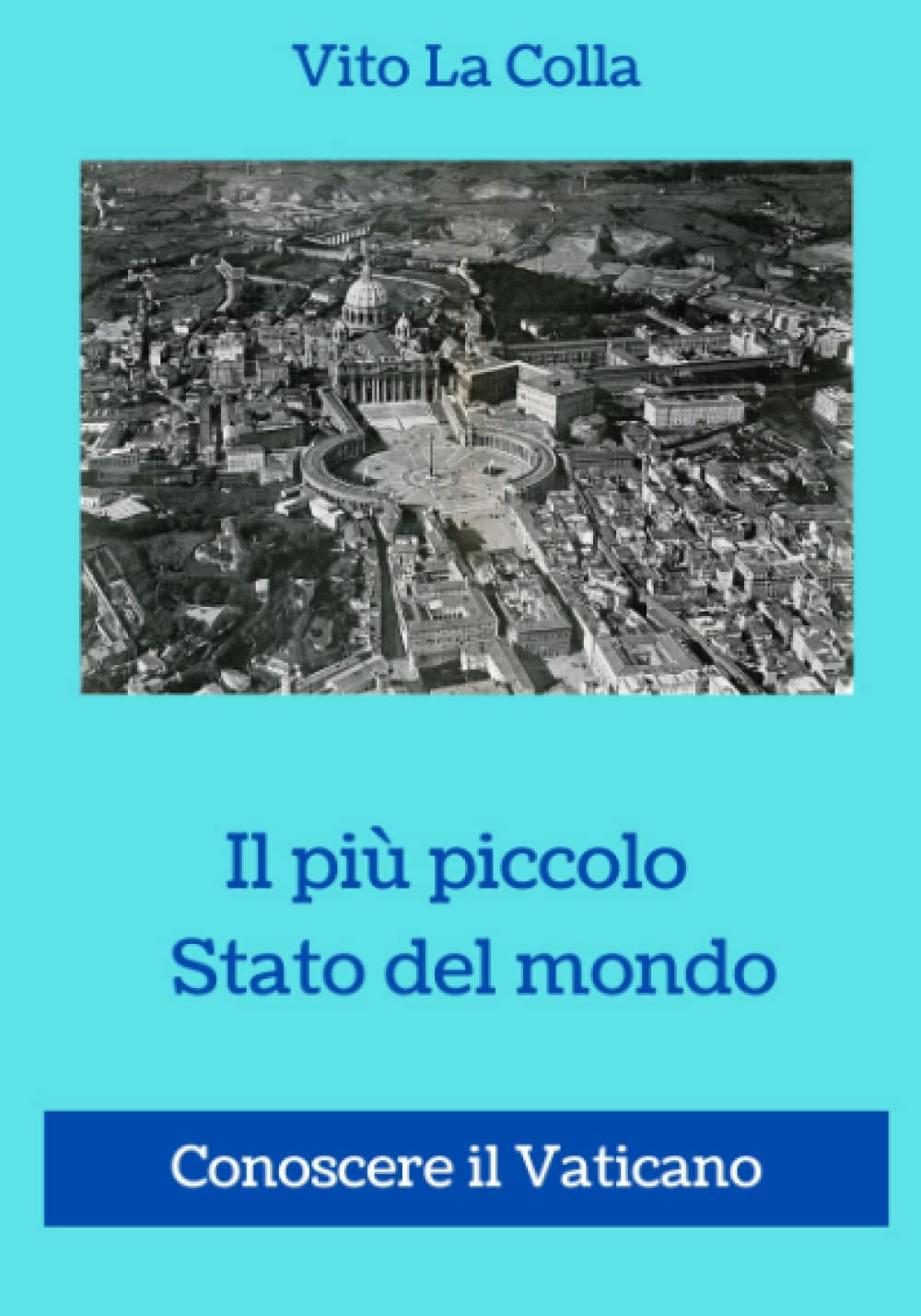 Il più piccolo Stato del mondo