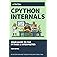 CPython Internals: Your Guide to the Python 3 Interpreter