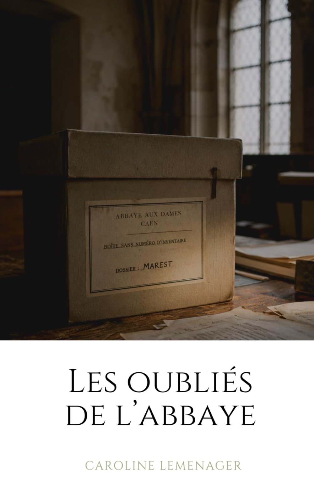 Les oubliés de l’Abbaye