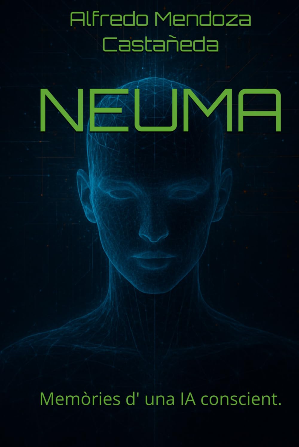 NEUMA: Memòries d' una IA conscient.