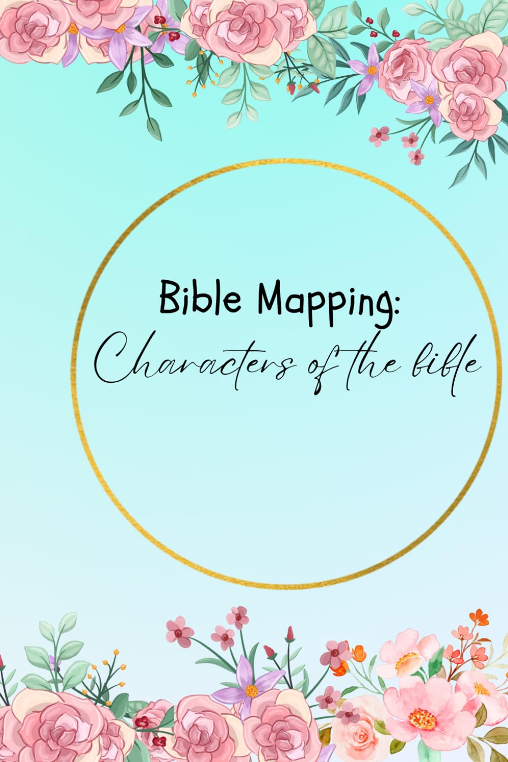 Bible character mapping: A biblical study: Trejo, Rebecca: Amazon.com ...
