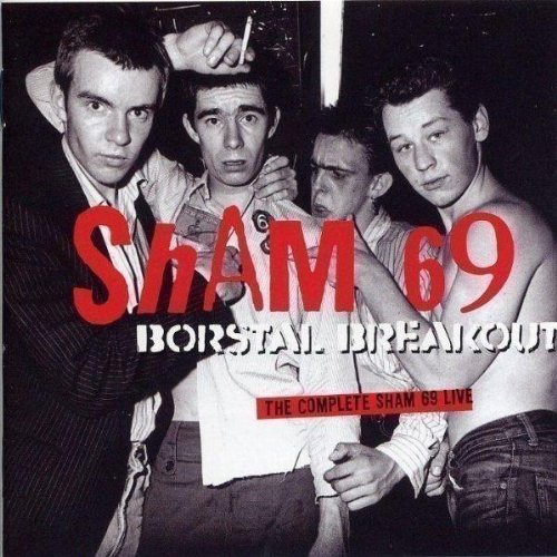 SHAM69 - BORSTAL BREAKOUT 7インチ パンク天国 SHAM69 - BORSTAL BREAKOUT 7インチ パンク天国 SHAM69 - BORSTAL