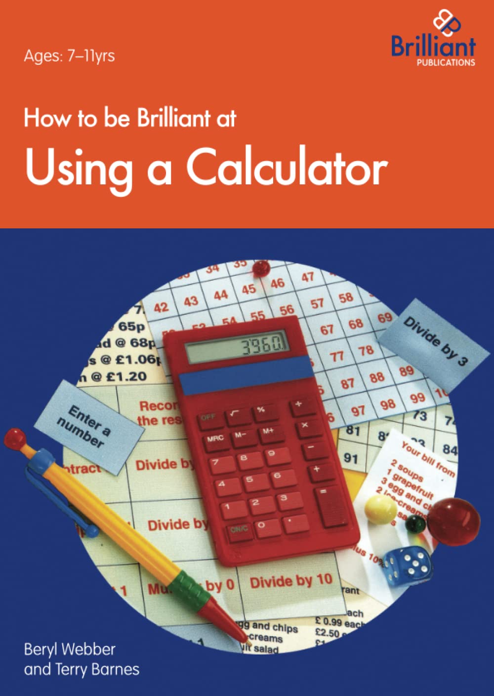 How to Be Brilliant at Using a Calculator