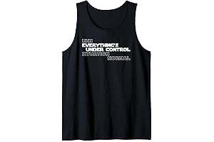 Uhh Everything's Under Control Situation Normal Funny memes Tank Top