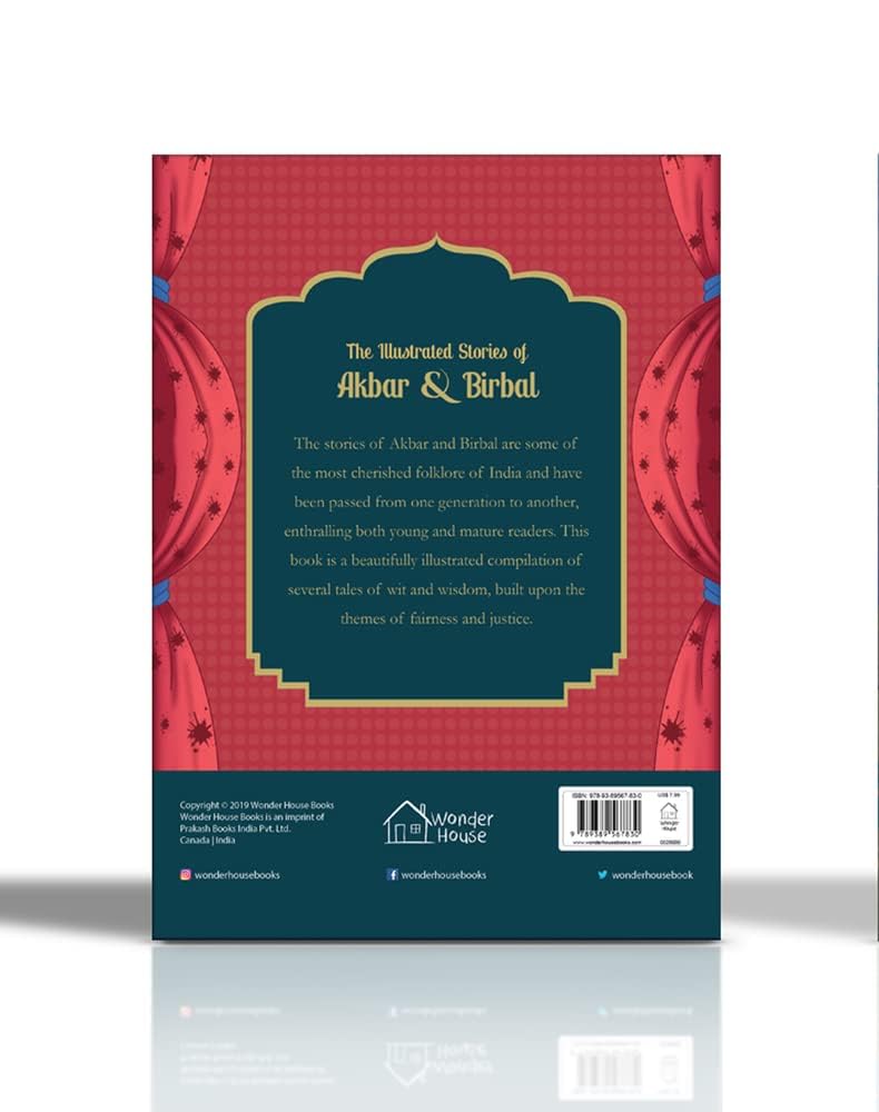 The Illustrated Stories of Akbar and Birbal: Classic Tales From India