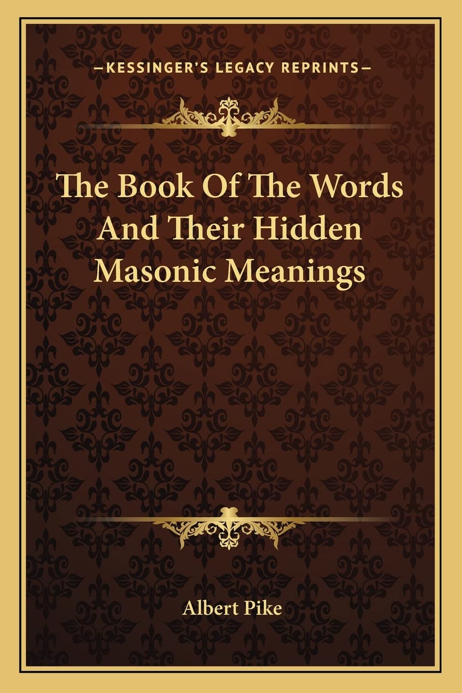 The Book Of The Words And Their Hidden Masonic Meanings