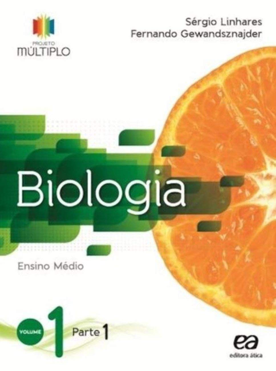 Projeto Múltiplo: Biologia (1º Série)