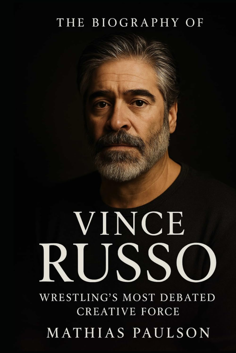 The Biography of Vince Russo: Wrestling's Most Debated Creative Force