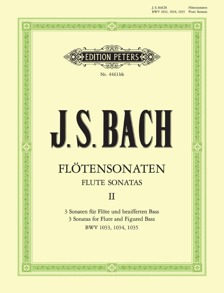 Bach: Flute Sonatas, Vol. 2: BWV 1033-1035 for Flute and Continuo (EP4461BB): Flötensonaten - Band 2 (Edition Peters, 2)