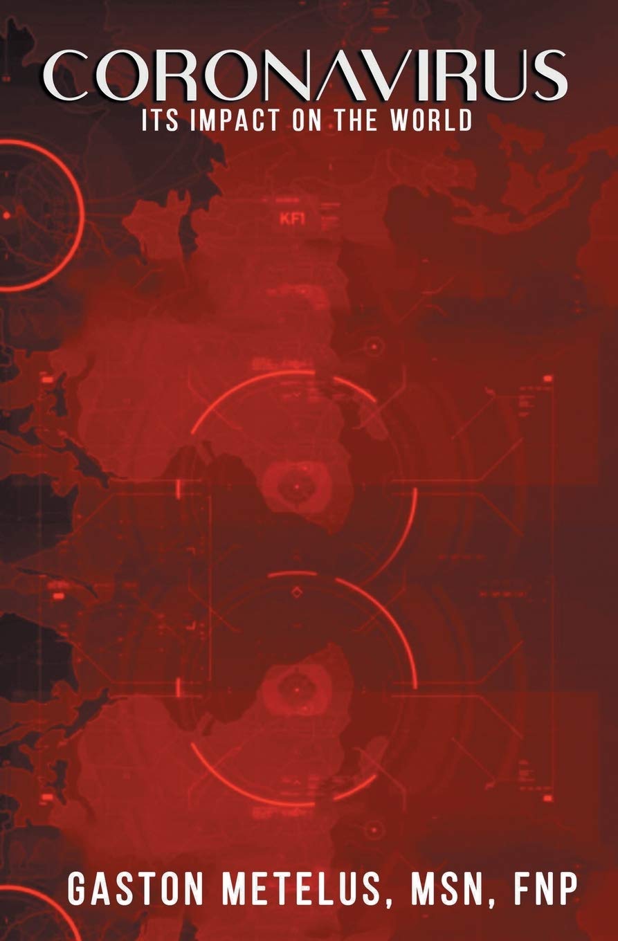 CORONAVIRUS: ITS IMPACT ON THE WORLD