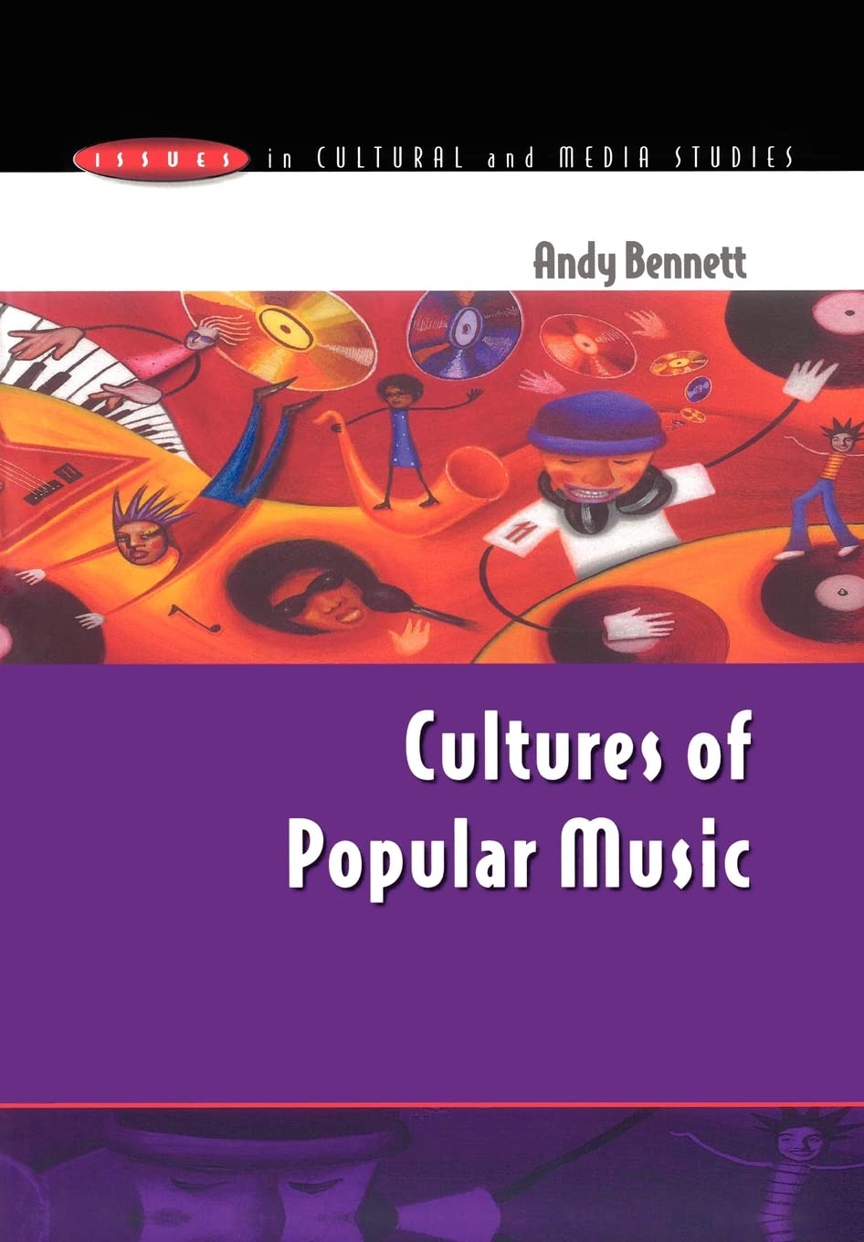 Cultures Of Popular Music (Rethinking Ageing Series)