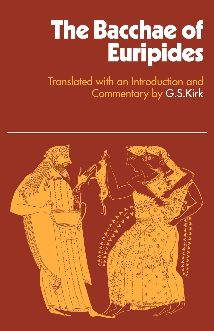 The Bacchae of Euripides