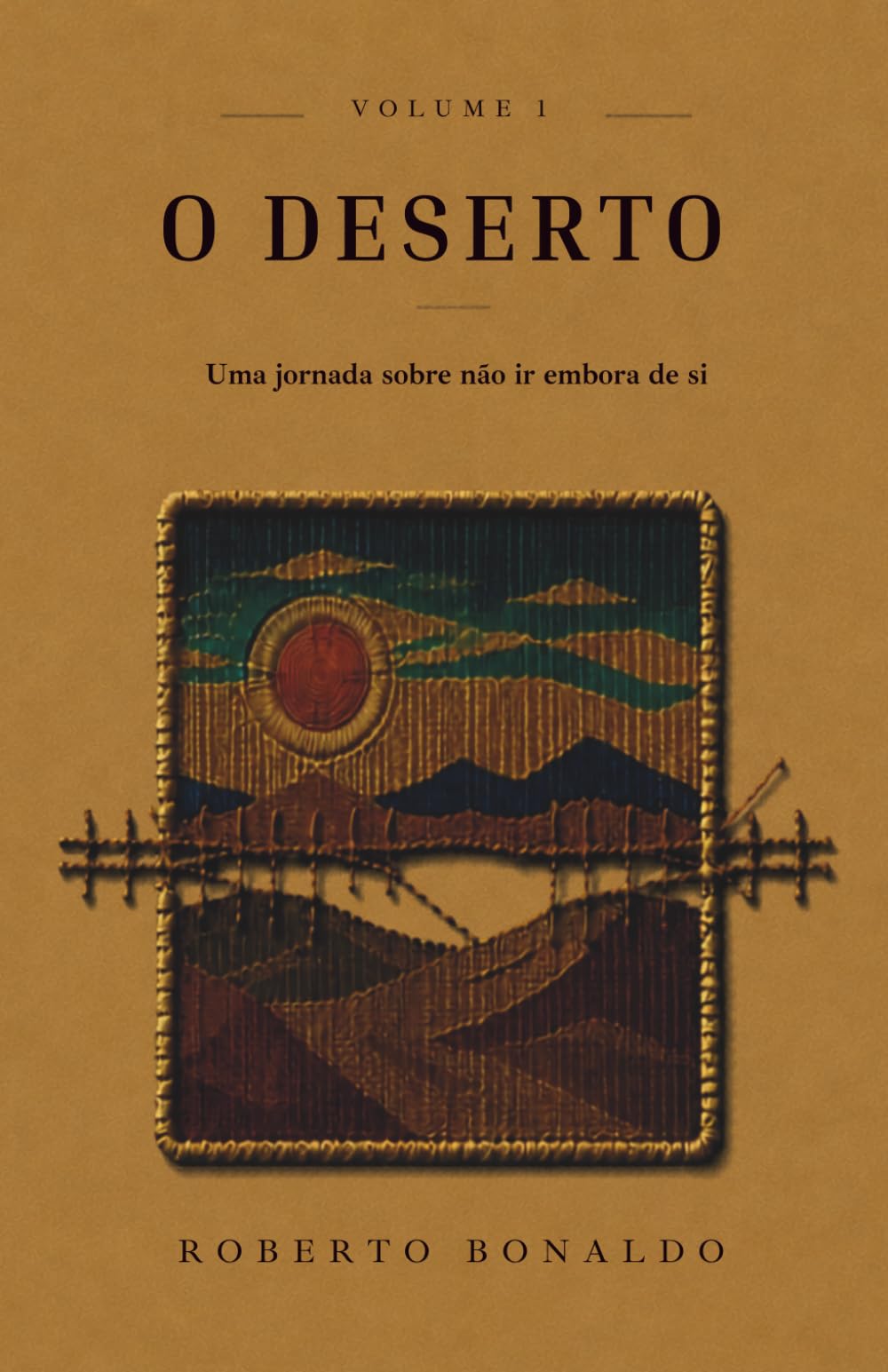 O DESERTO: Uma jornada sobre não ir embora de si