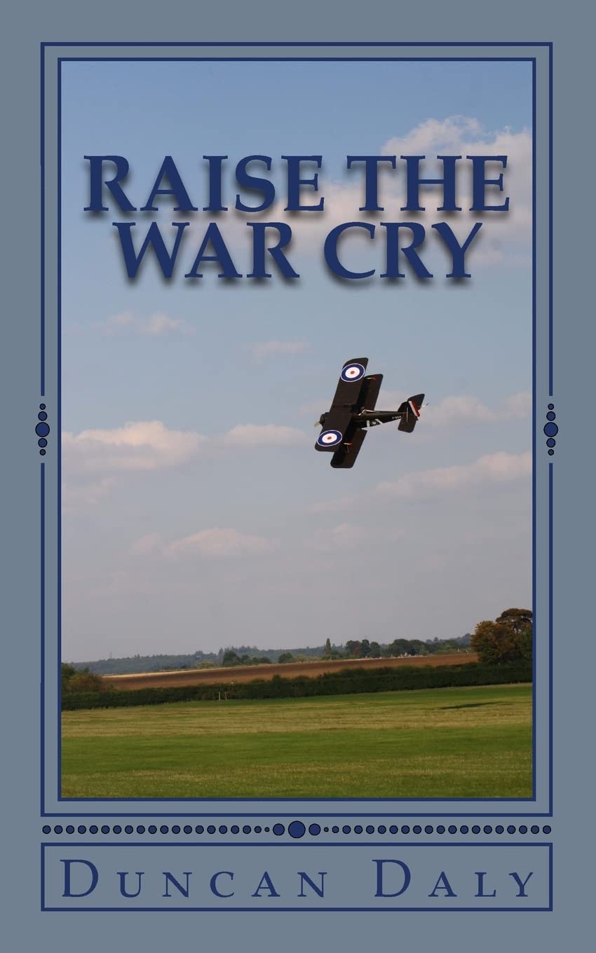 Raise the War Cry