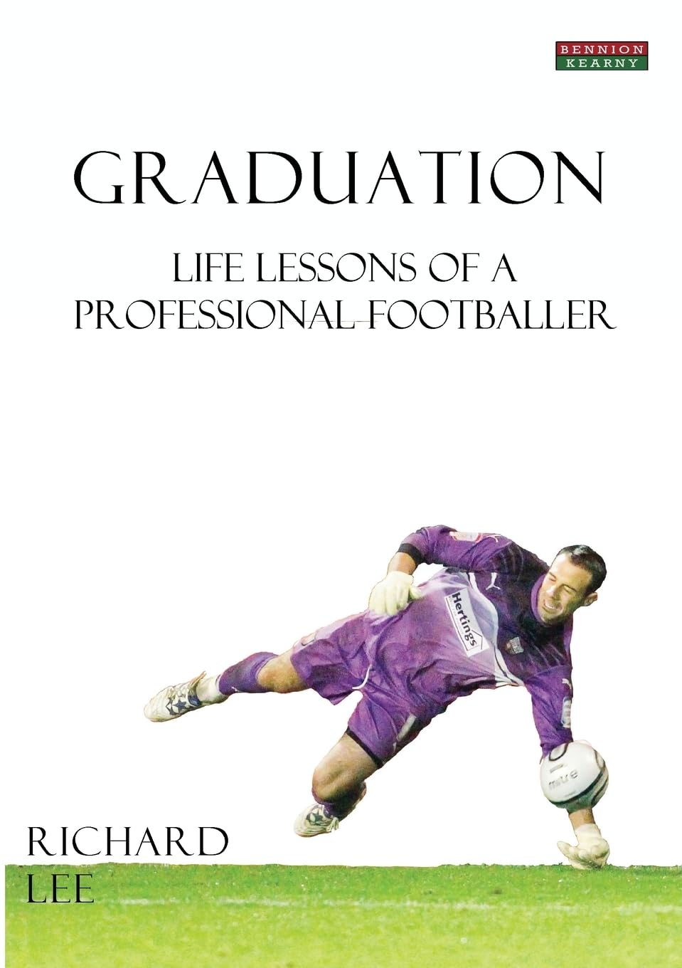 Graduation: Life Lessons of a Professional Footballer (Football Autobiography)