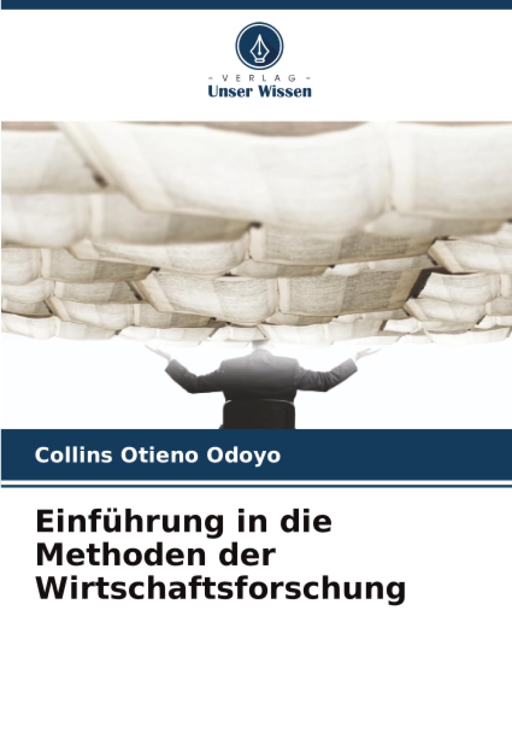 Einführung in die Methoden der Wirtschaftsforschung