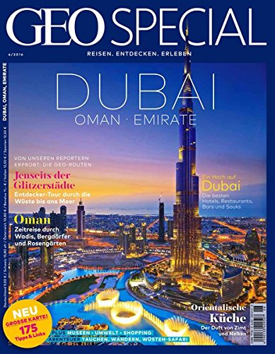 GEO Special / GEO Special 06/2016 - Dubai, Oman, Emirate GEO Special / GEO Special 06/2016 - Dubai, Oman, Emirate