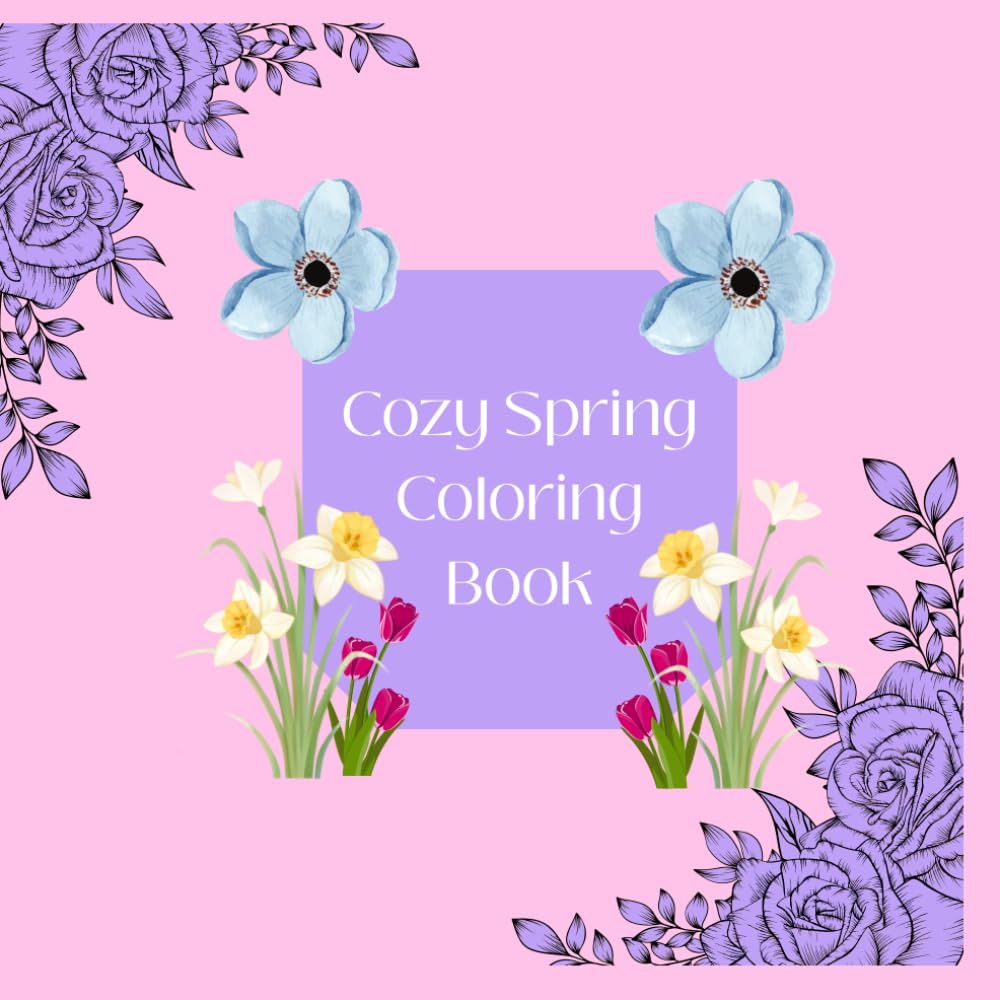 Cozy Spring Coloring Book
