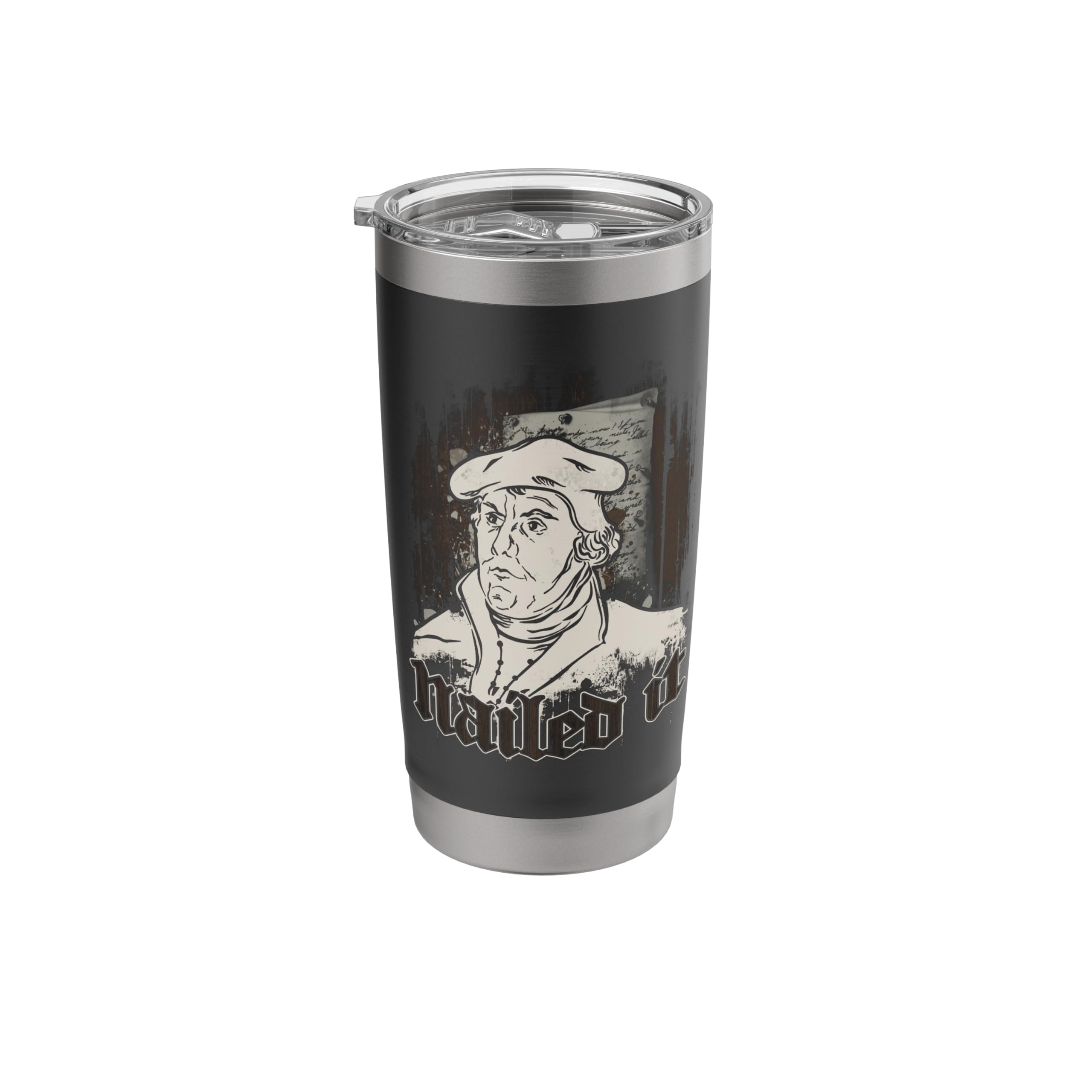Protestant Martin Luther Nailed it - Reformation Day Stainless Steel Insulated Tumbler