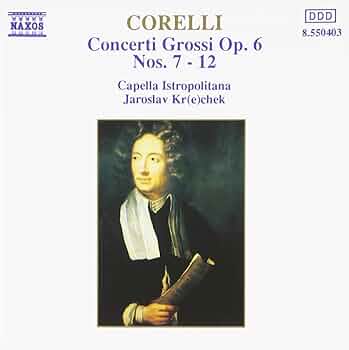 Amazon.co.jp: コレルリ:合奏協奏曲Op.6(2)第7番～第12番: ミュージック