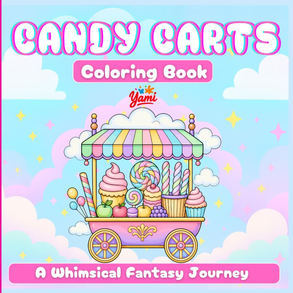 Candy Carts Coloring Book: A Whimsical Fantasy Journey