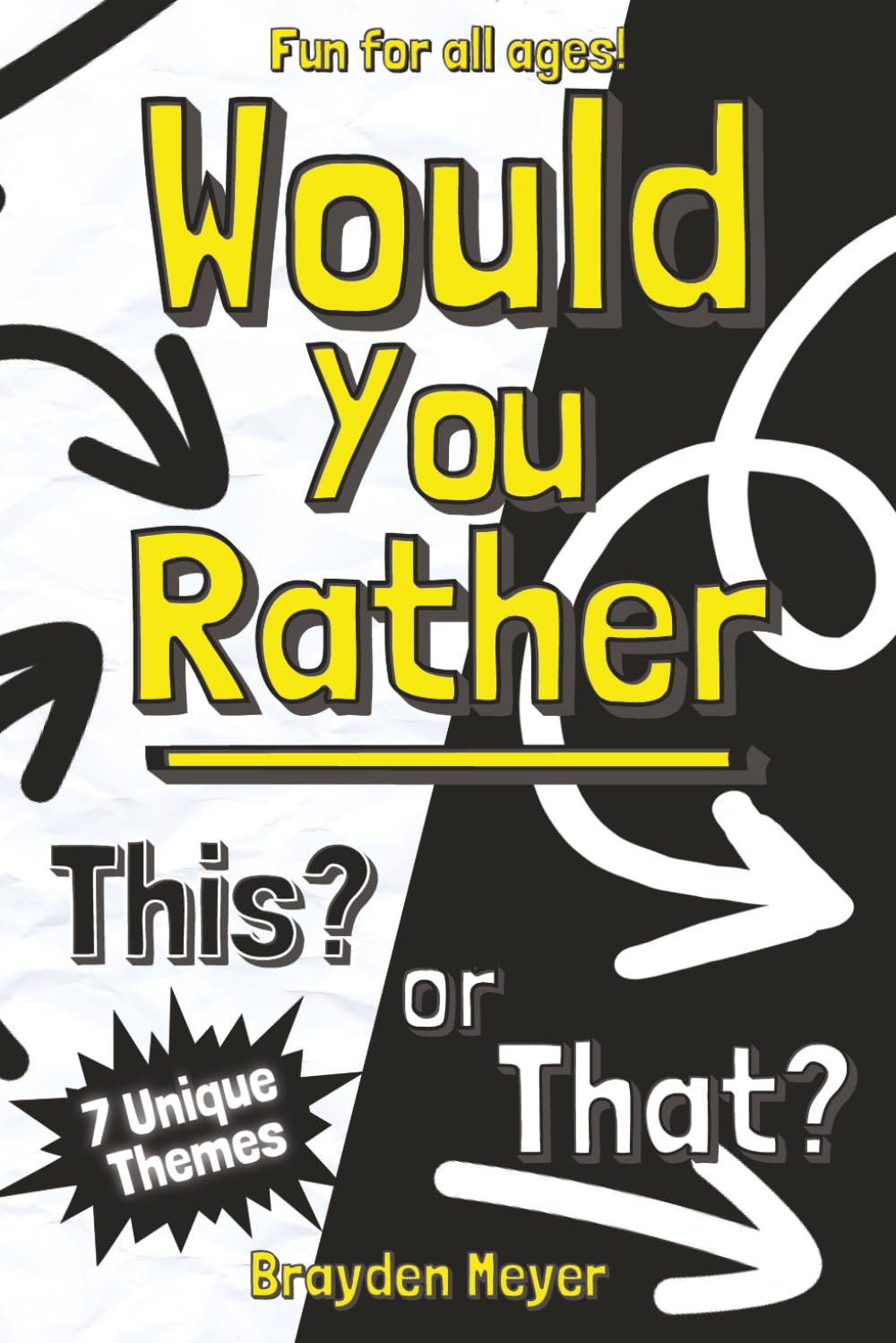 Would You Rather This or That: Unique Themed Question Game Book for Kids, Teens, and Adults of all ages | Gift for Road Trips, Game Nights, and More |