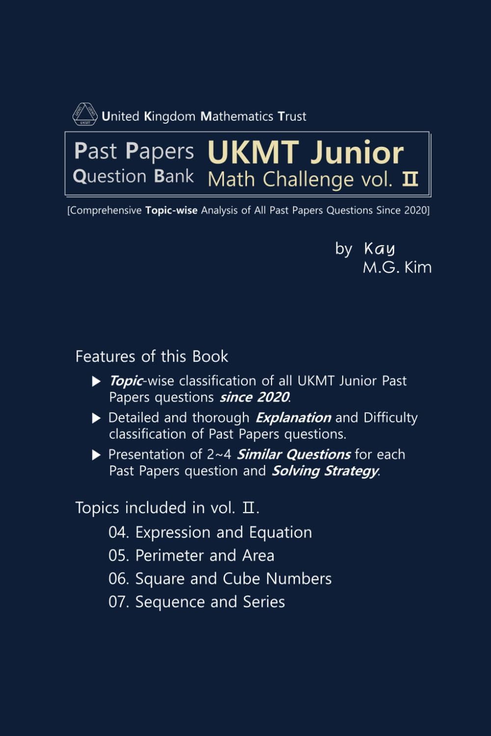 Past Papers UKMT Junior Math Challenge vol. 2: Comprehensive Topic-wise Analysis of All Past Papers Questions Since 2020 (Past Papers Question Bank UKMT Junior Math Challenge)
