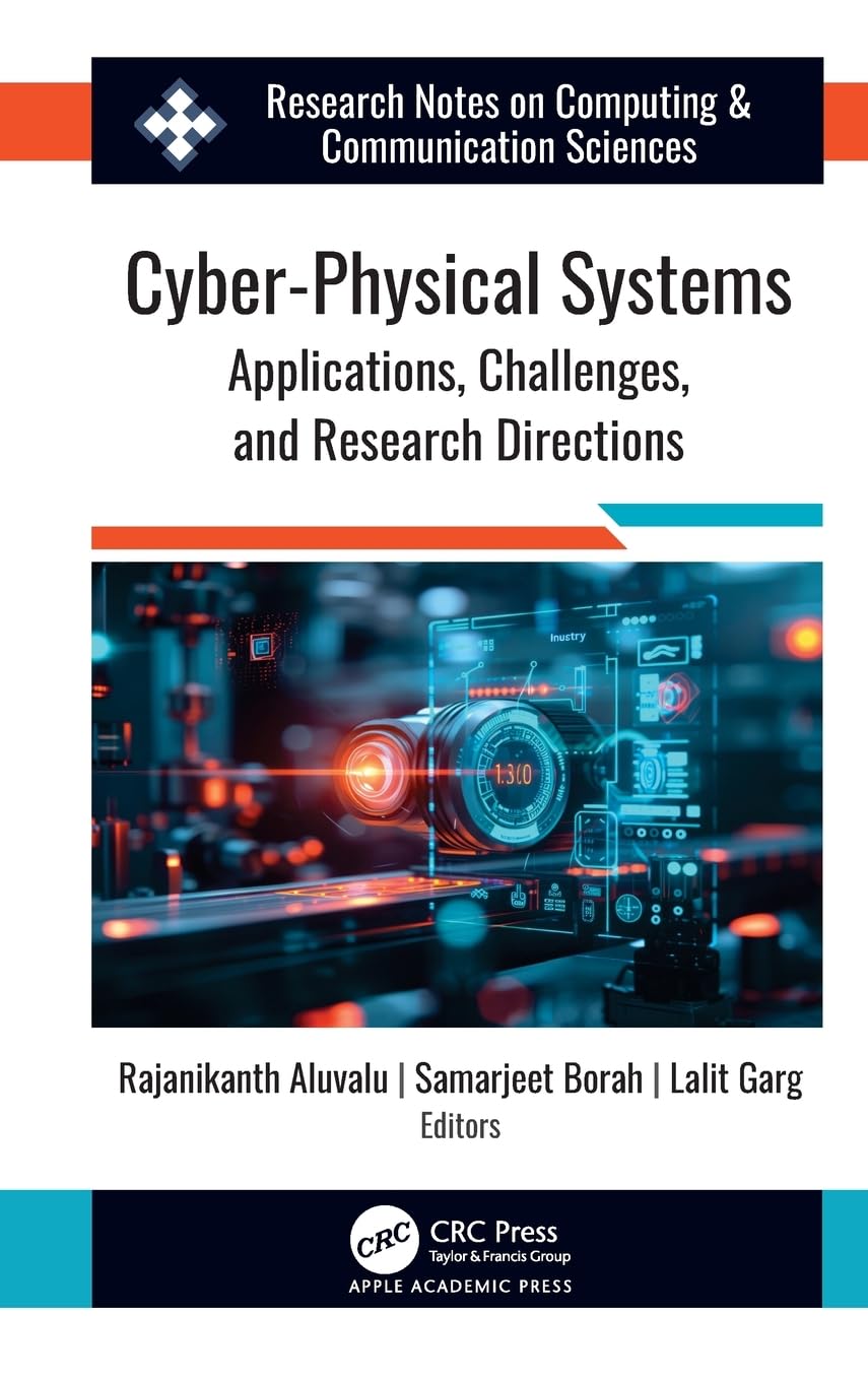Cyber-Physical Systems: Applications, Challenges, and Research Directions