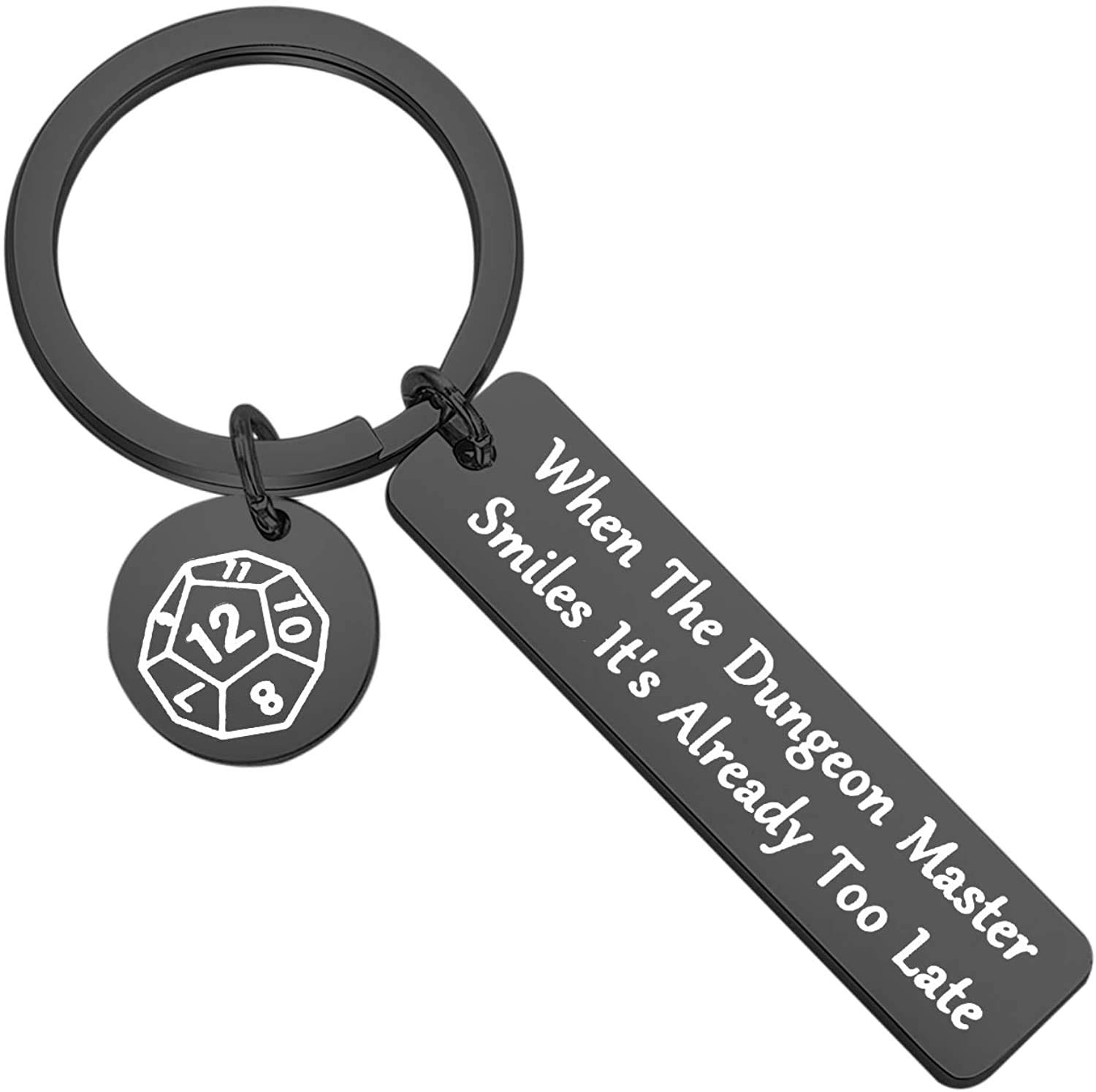 BAUNAWhen The Dungeon Master Smiles It's Already Too Late Keychain Dungeon Master Gift Funny Dungeons and Dragons Gifts (Blacks DM Keychain)