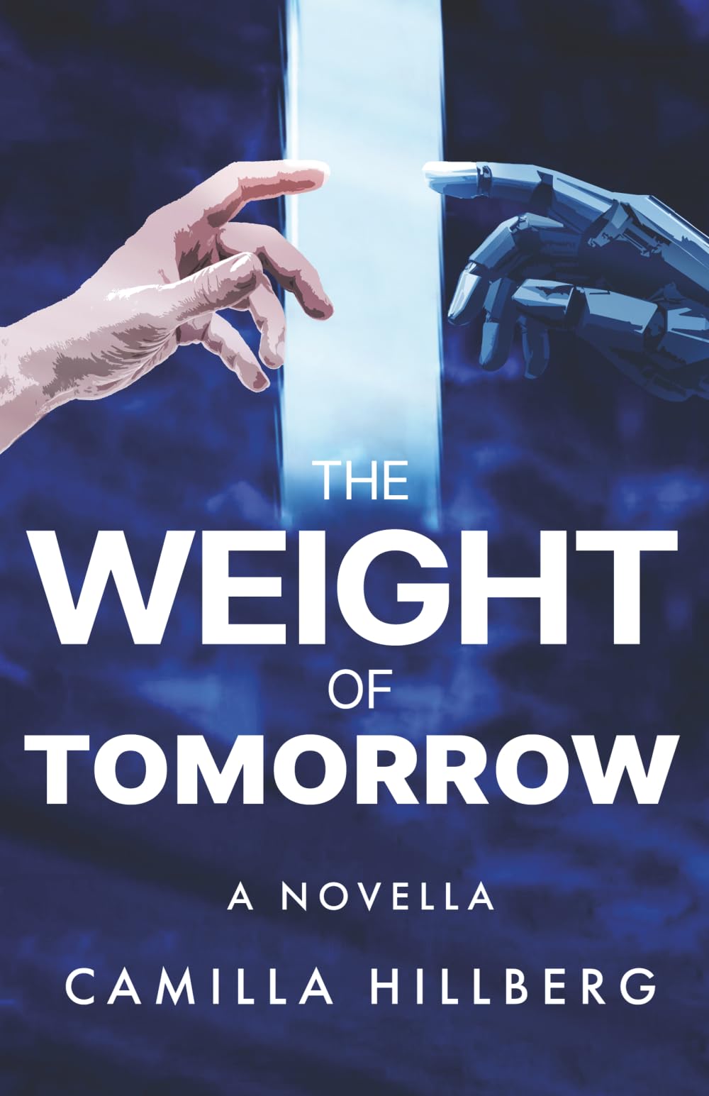 The Weight of Tomorrow: A Novella