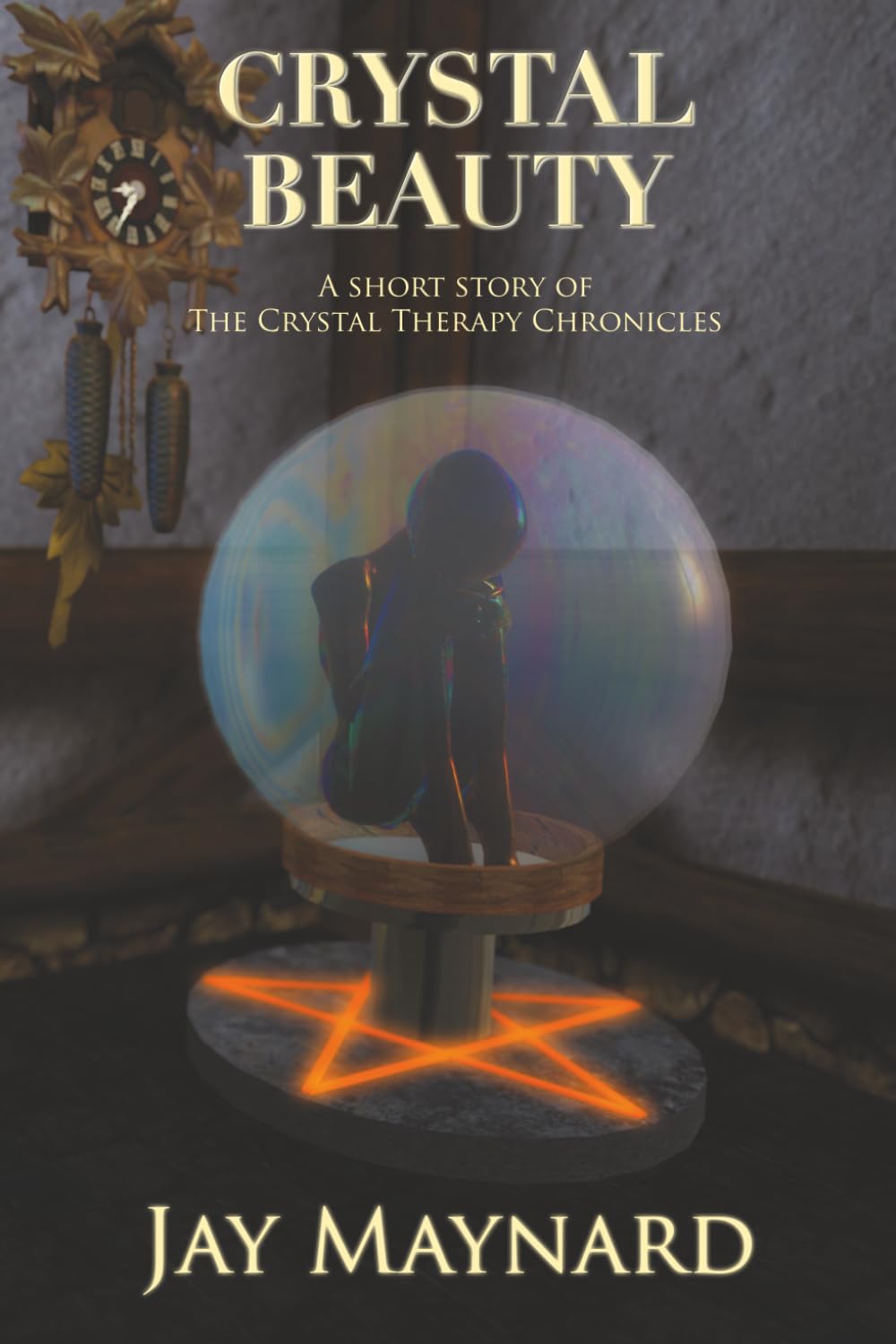 Crystal Beauty (The Crystal Therapy Chronicles)