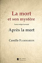 Download La mort et son mystère (annoté): Après la mort PDF