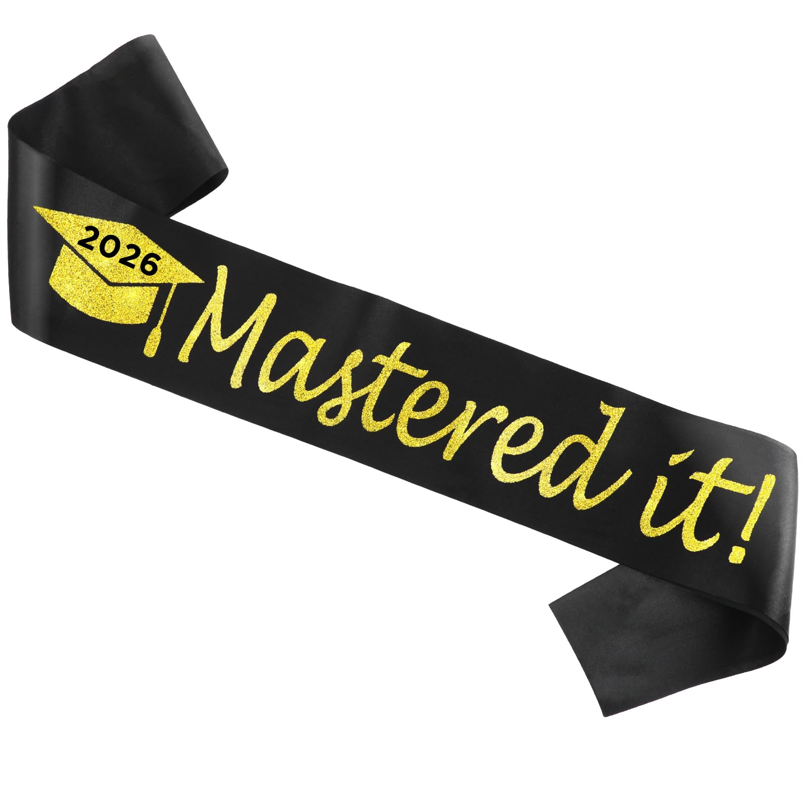 2026 Mastered It Graduation Sash Black Gold Glitter Satin Graduate Ribbon Congrats Grad Class of 2026 Masters Degree High School College Party Supplies Favors Photo Props Decorations
