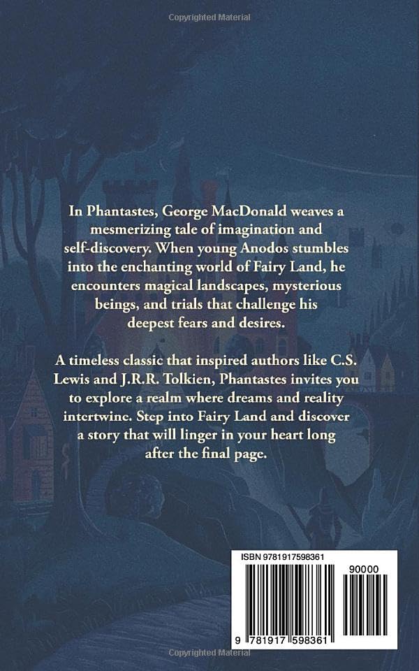 Phantastes: The Fairy Tale Fantasy by George MacDonald that Inspired Tolkien's Lord of the Rings - Image 2