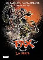Pax. La peste: Pax 7