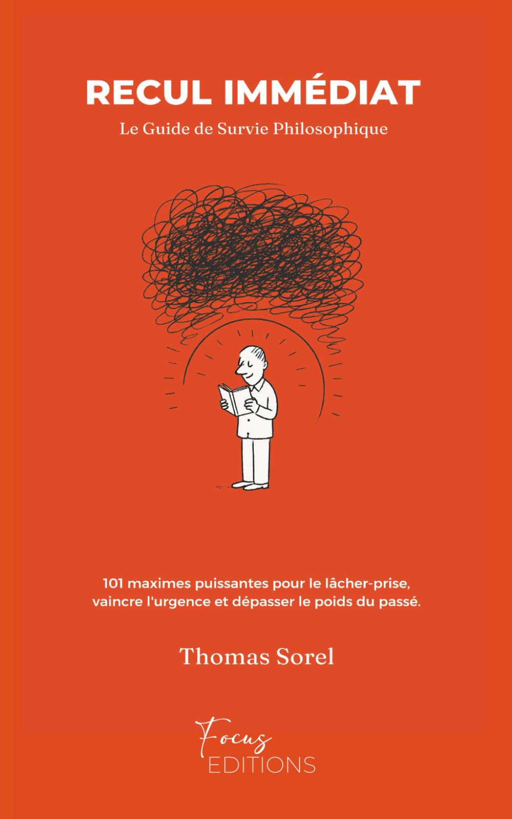RECUL IMMÉDIAT: Le Guide de Survie Philosophique