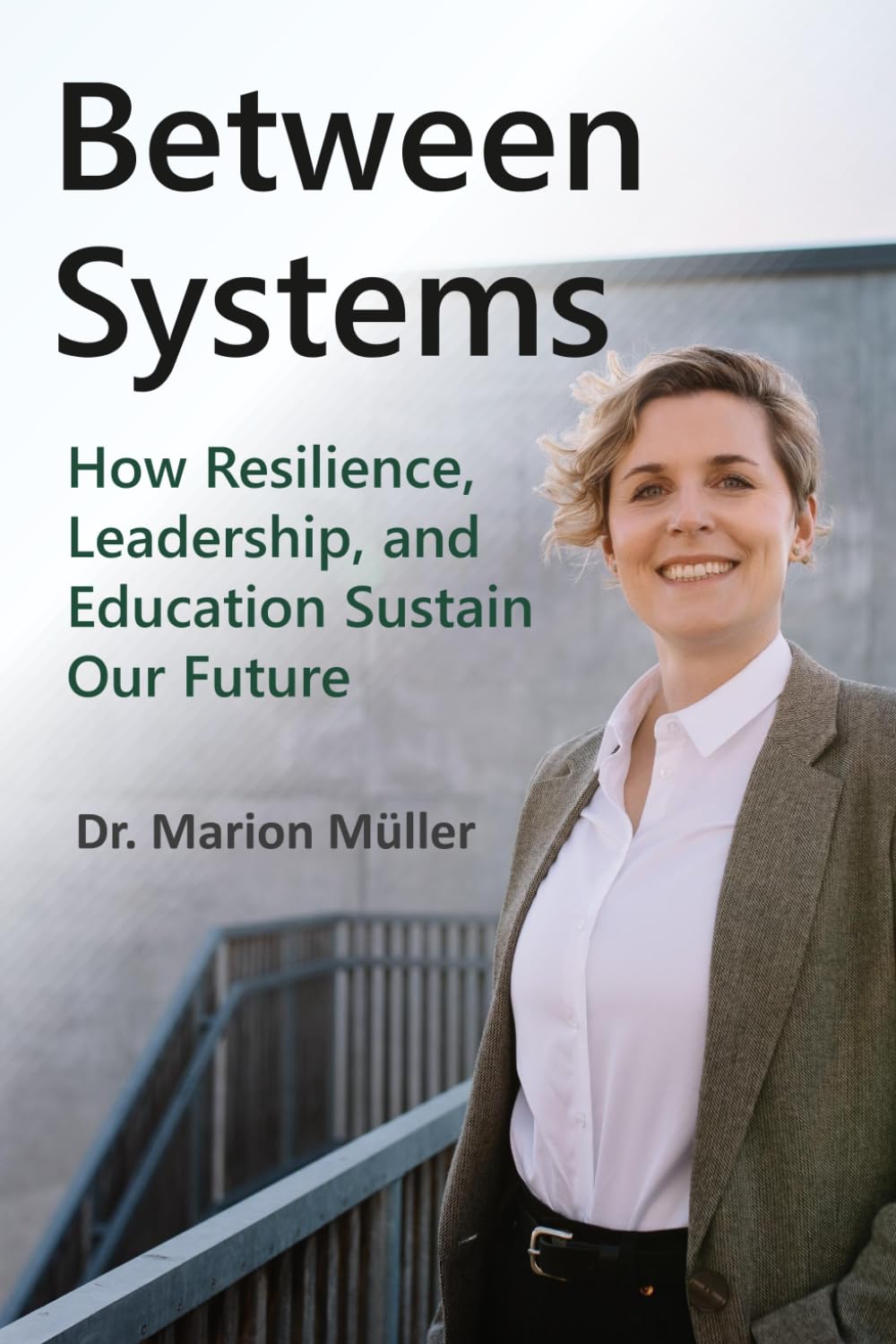 Between Systems: How resilience, leadership and education sustain our future