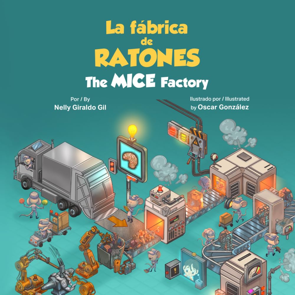 La Fábrica de Ratones: The Mice Factory