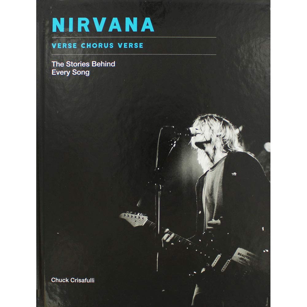 Nirvana: Verse Chorus Verse