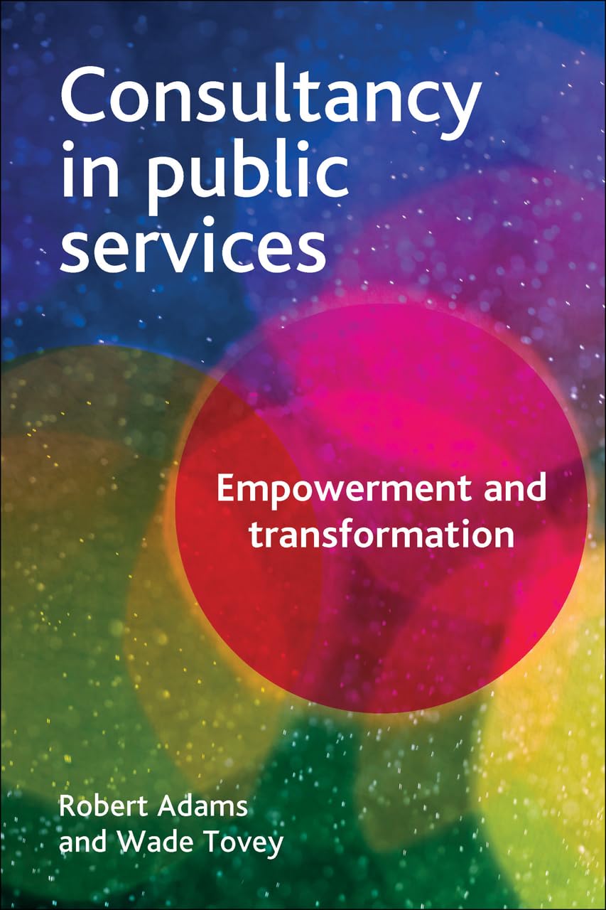 Consultancy in public services: Empowerment and Transformation