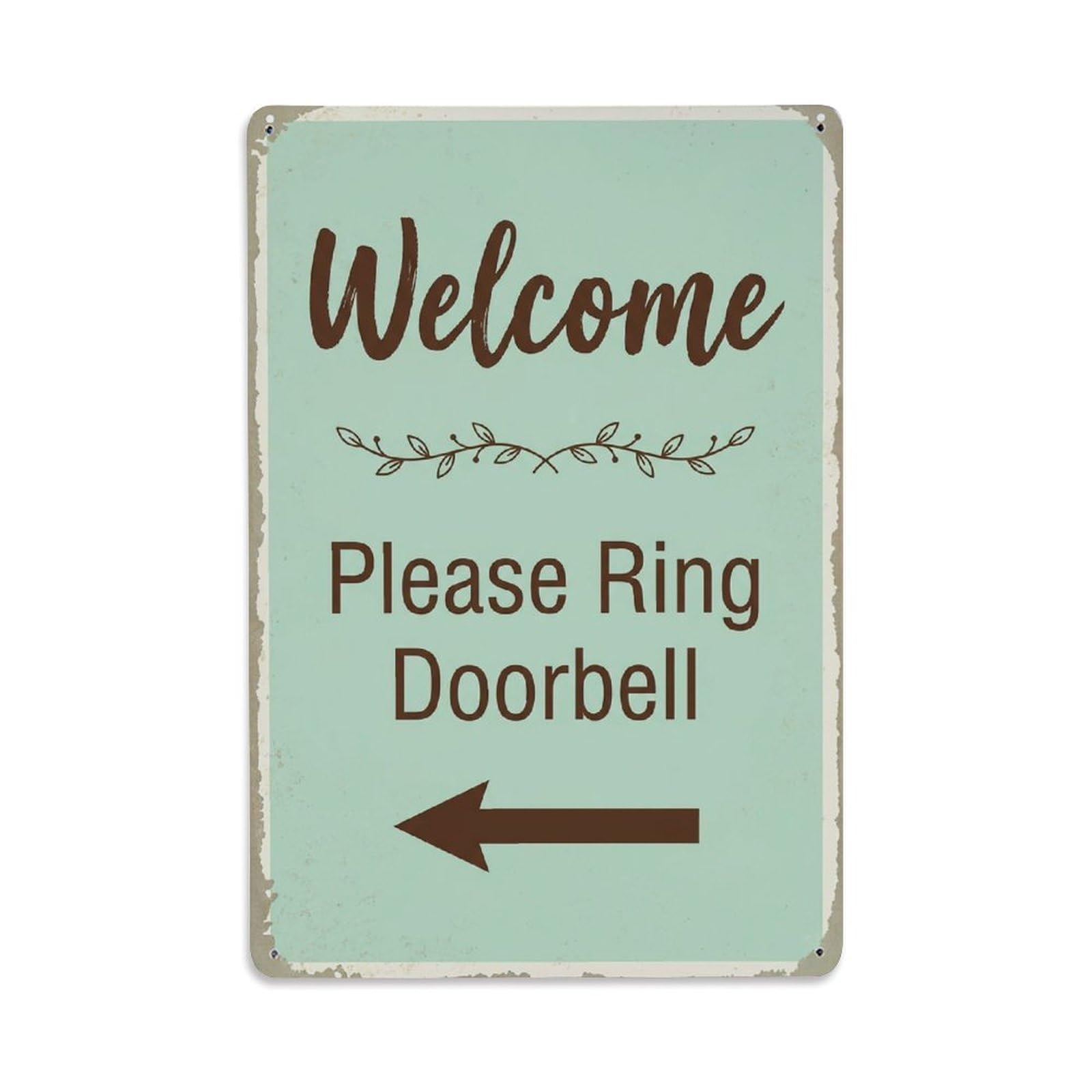 Metal Tin Sign Vintage Welcome Please Ring Doorbell Arrow Vine