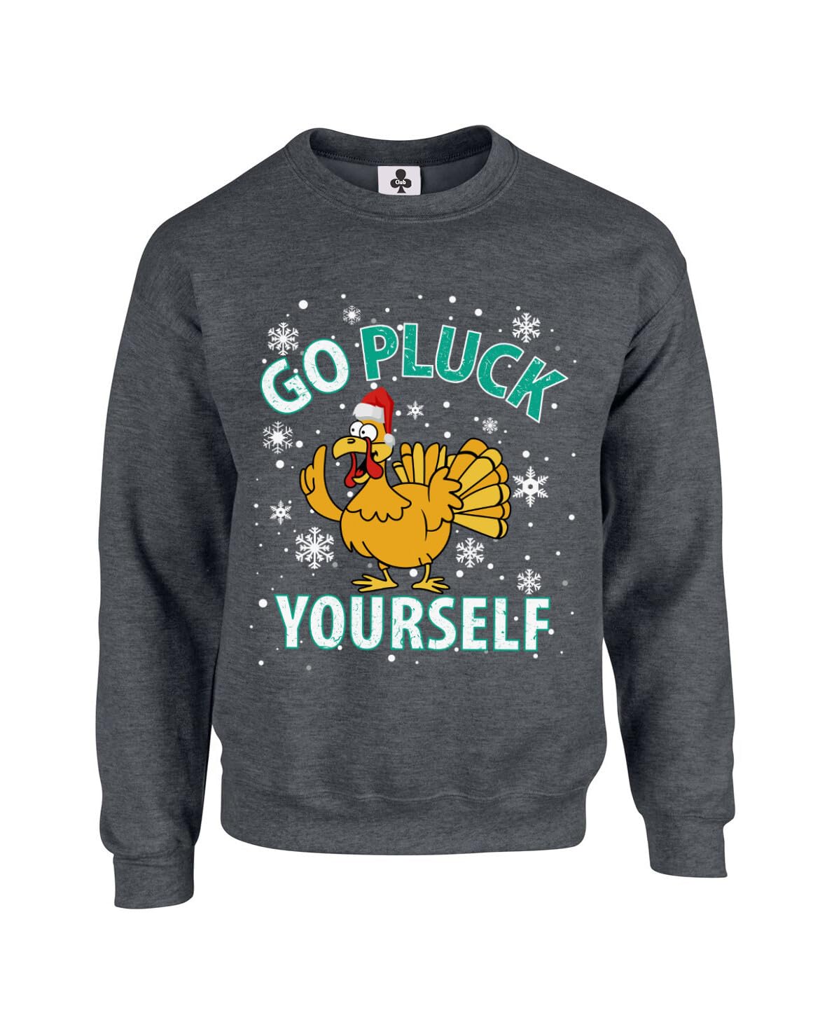 Taylor Brown Go pluck yourself turkey xmas christmas meme festive trending Unisex Funny Adults Sweatshirt Jumper Dark Heather